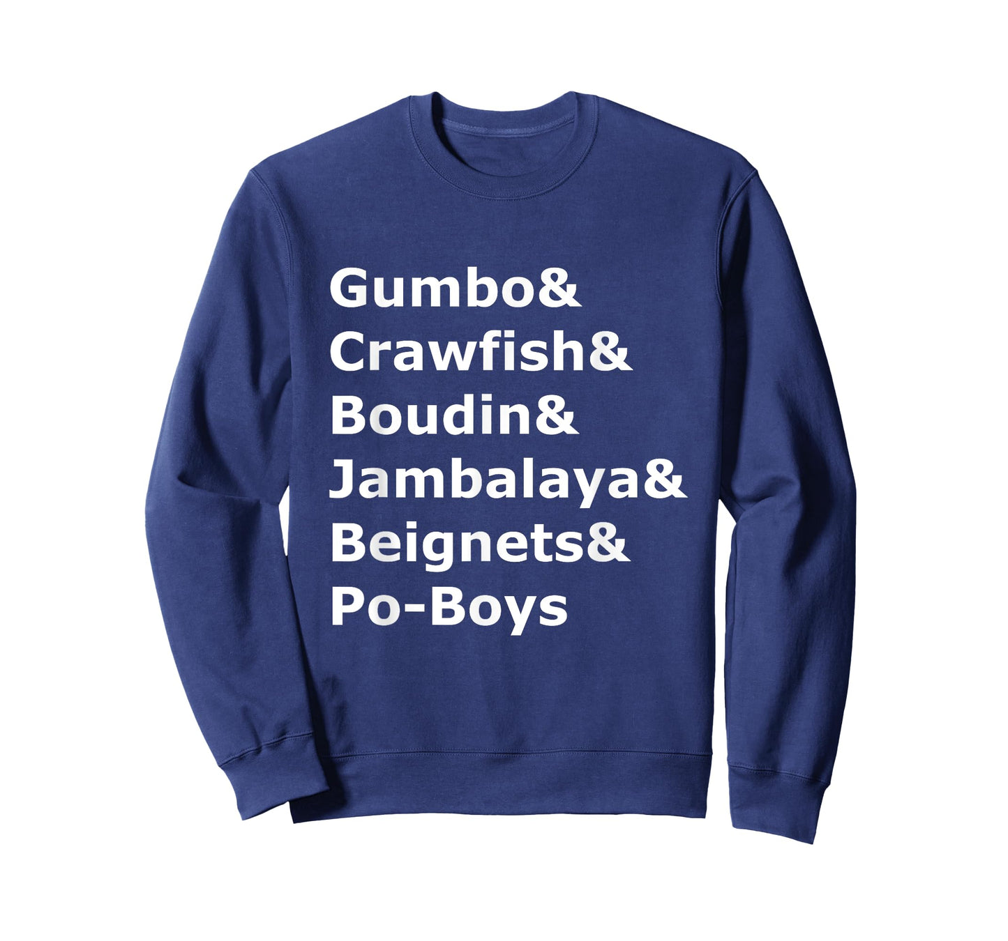 Gumbo, Crawfish, Boudin Louisiana Food Humor T-Shirt