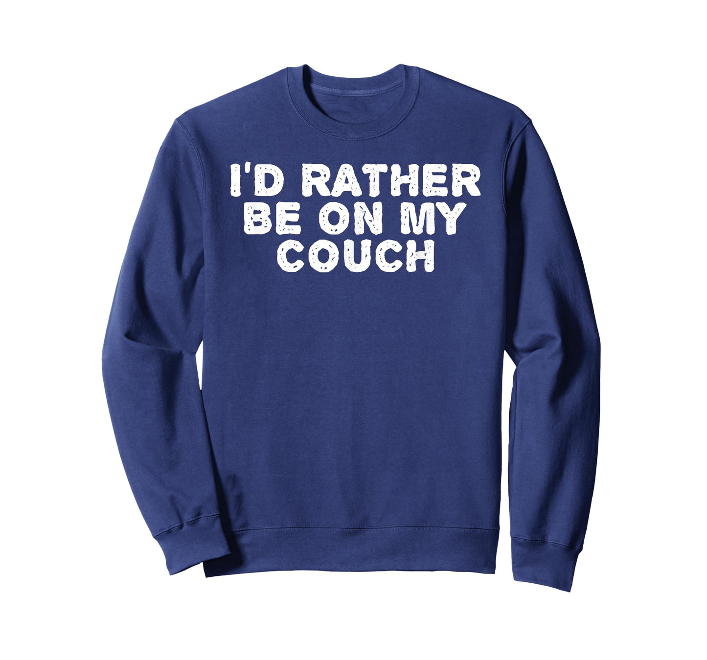 I'd Rather BE ON My Couch Shirt Funny Potato Lazy Gift Idea T-Shirt