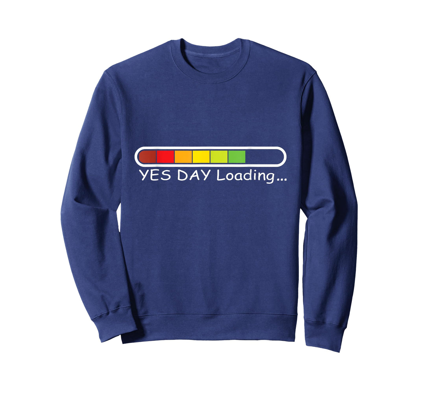 Yes-Day Loading for daddys little Yes Day girl and Boy T-Shirt