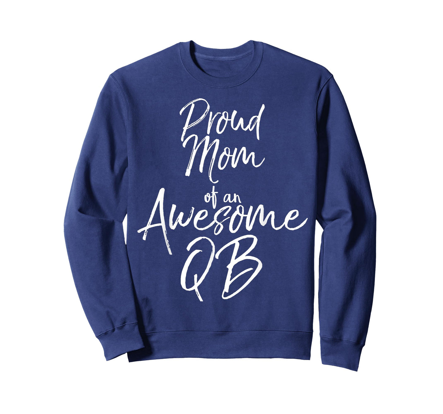 Cute Football Quarterback Mother Proud Mom of an Awesome QB T-Shirt