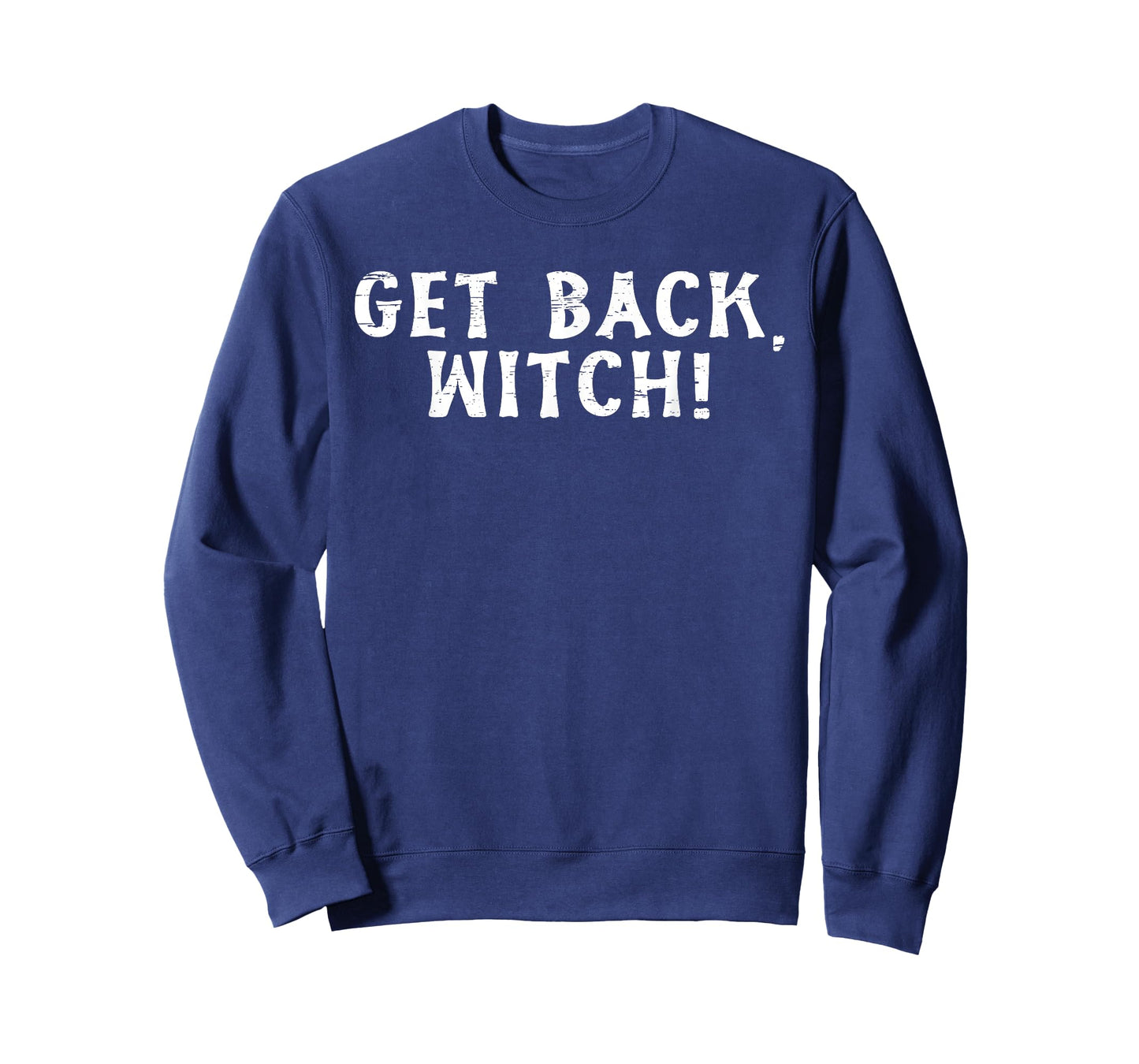 Get Back Witch Halloween Spooky Fun T-Shirt