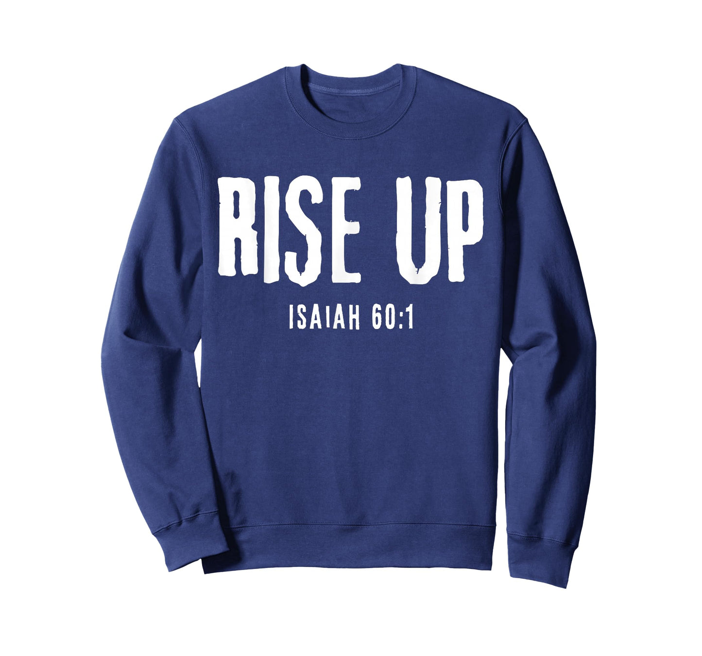 Rise UP Isaiah 60:1 Christian Faith Bold Patriot T-Shirt