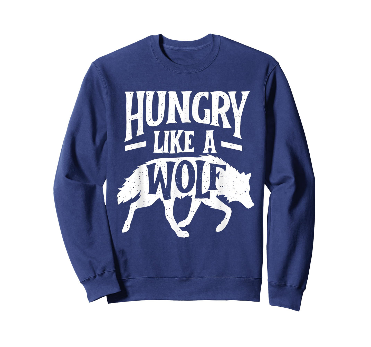 Hungry Like A Wolf - Wolf Lover Wildlife Animal T-Shirt