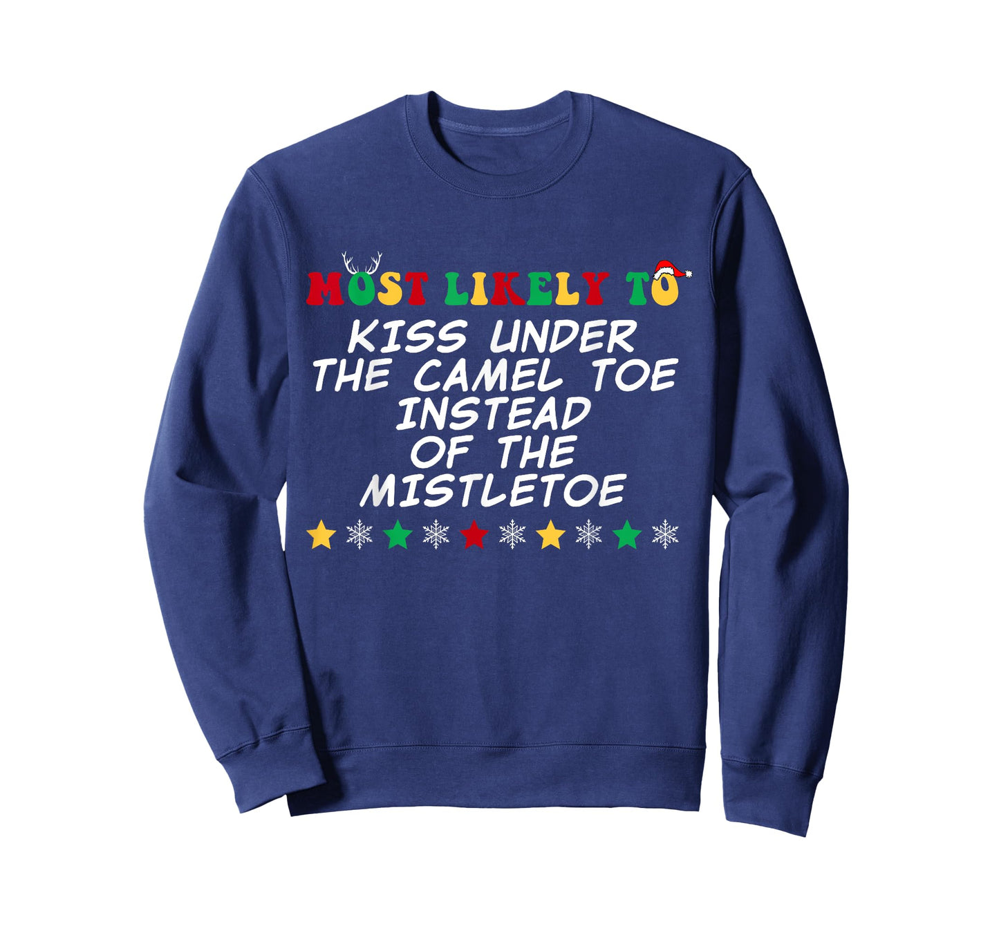 Most Likely To Kiss Under The Camel Toe Family Christmas T-Shirt
