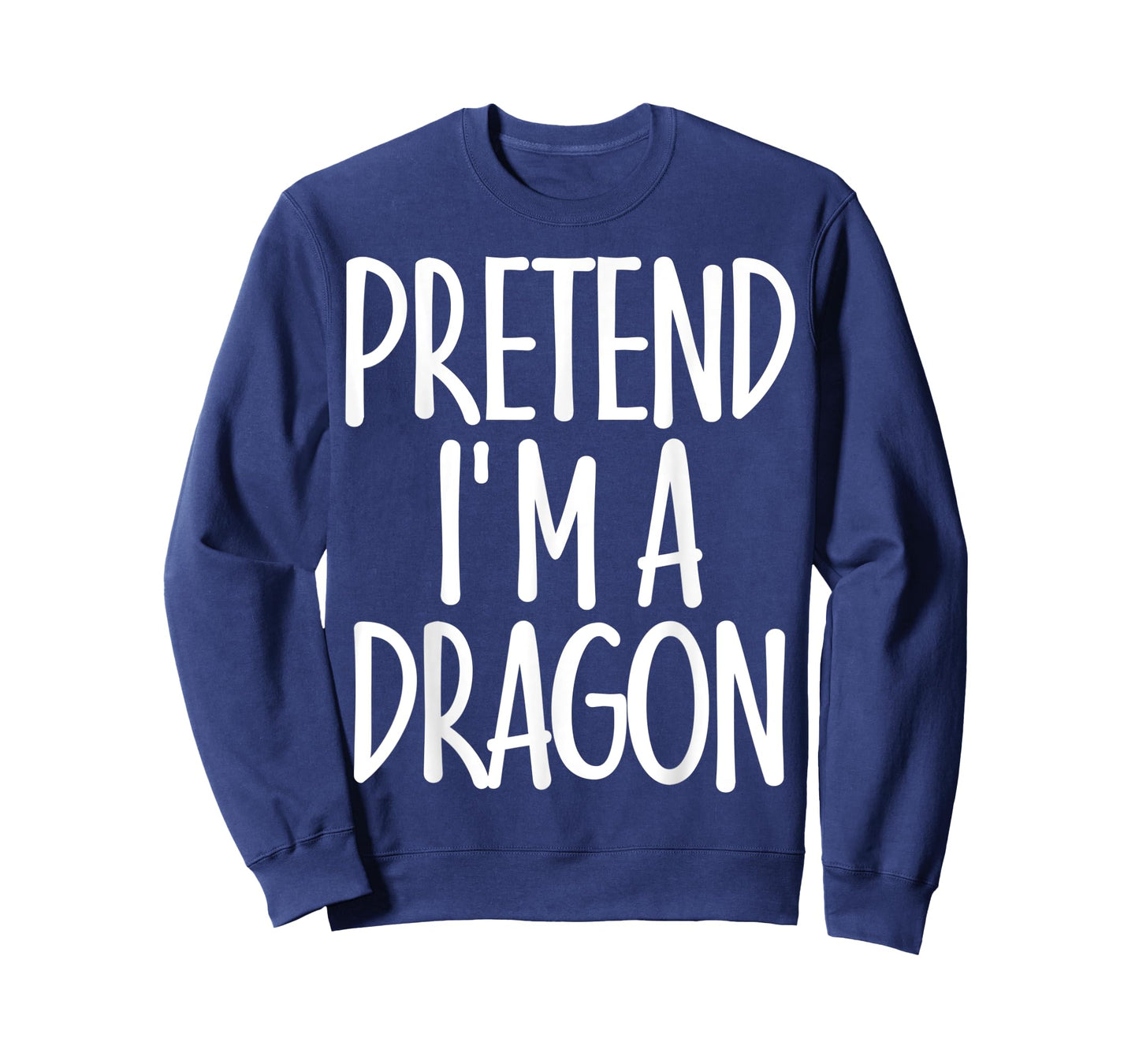 Easy Pretend I'm Dragon Costume Gift Joke Halloween Apparel T-Shirt