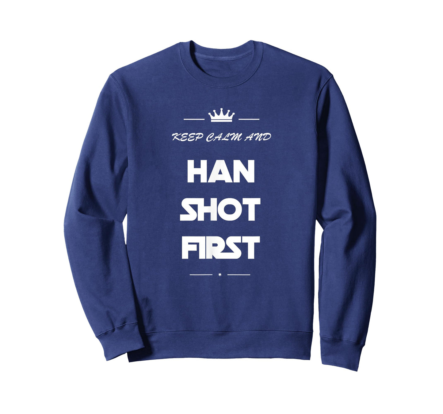 Keep Calm and Han Shot First Shirt Funny 80s Movie Tee T-Shirt