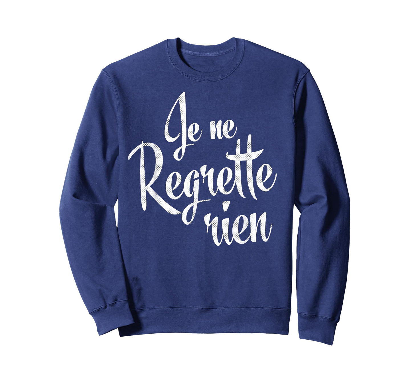 No Regrets French T-Shirt