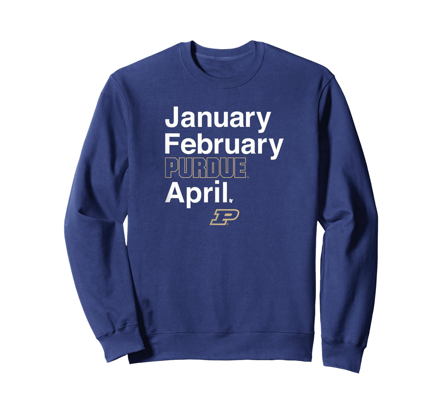 Purdue Basketball: January February Purdue April T-Shirt