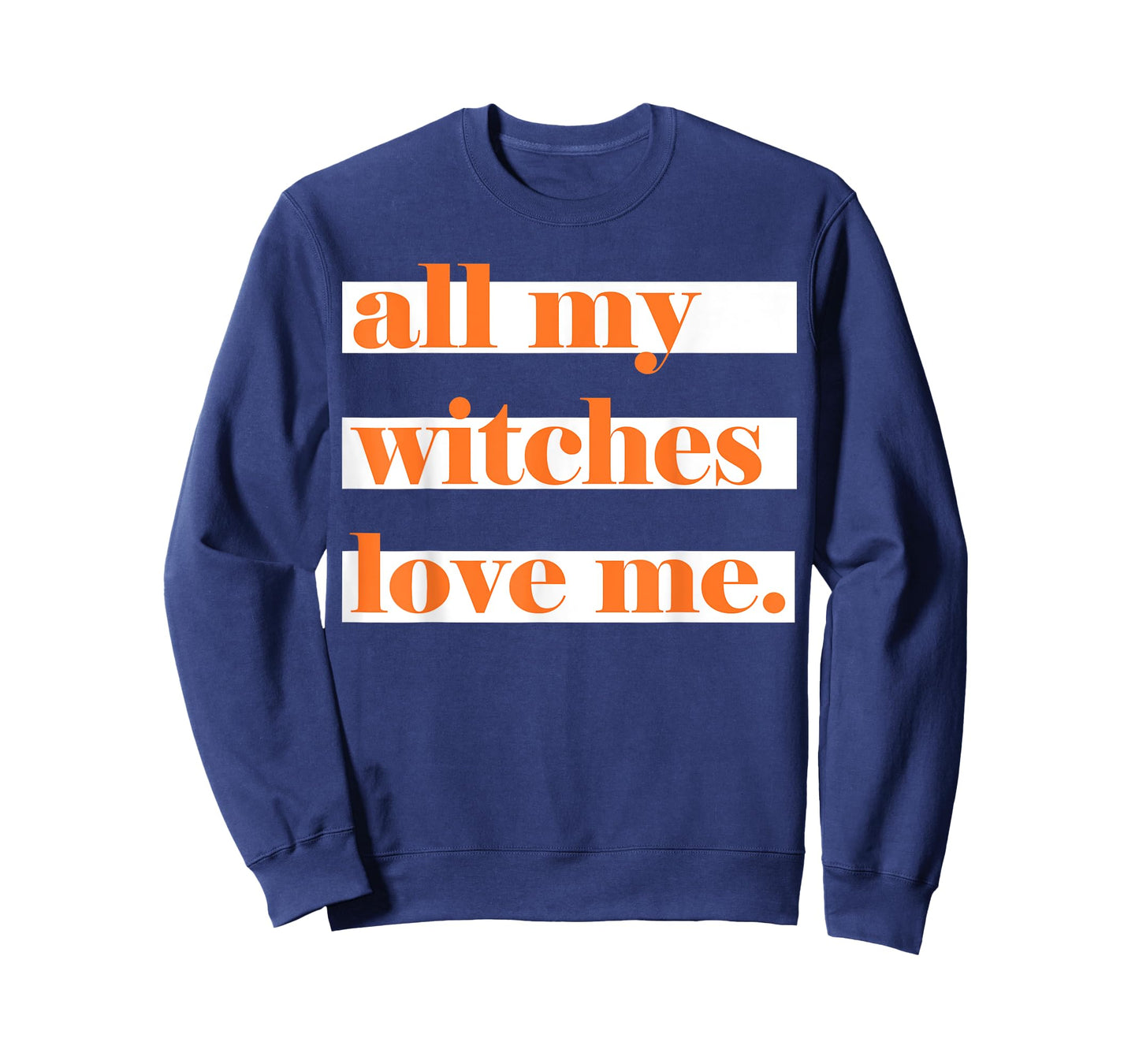 All My Witches Love Me T-Shirt