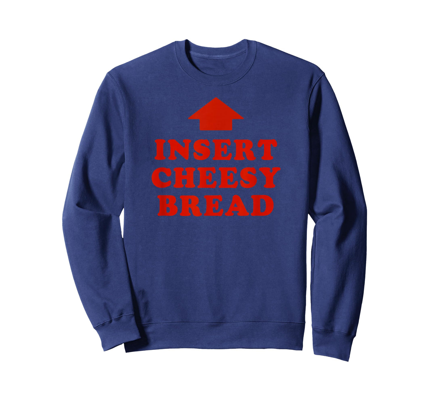 Insert Cheesy Bread Viral T-Shirt