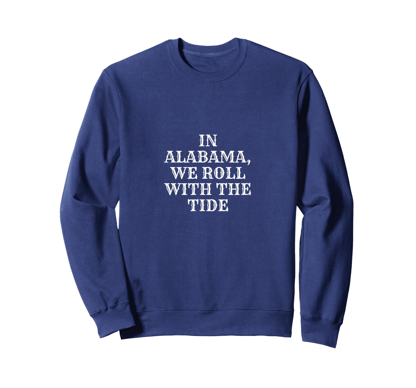In Alabama, We Roll With The Tide Southern State Pride T-Shirt