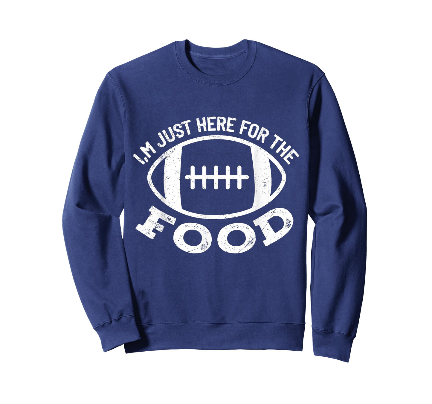 I'm just Here for the Food Funny Football Sports Gift T-Shirt