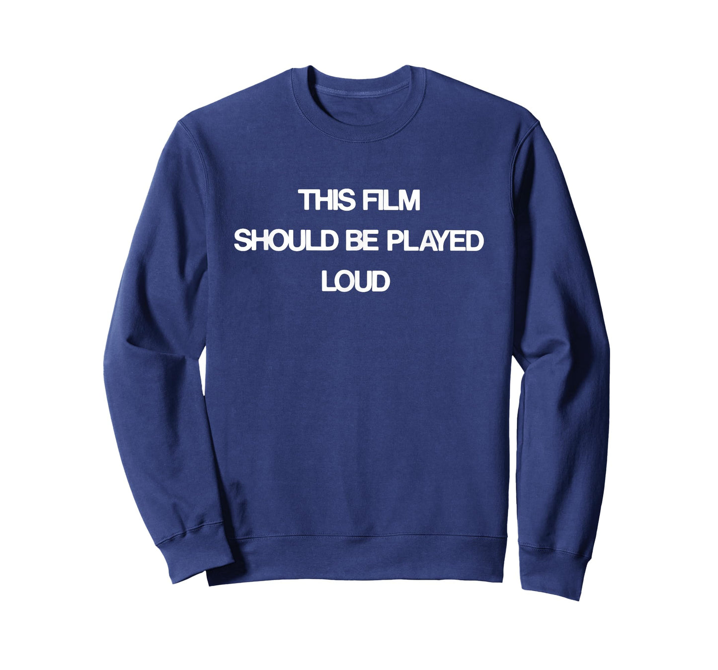 This Film Should Be Played Loud T-Shirt