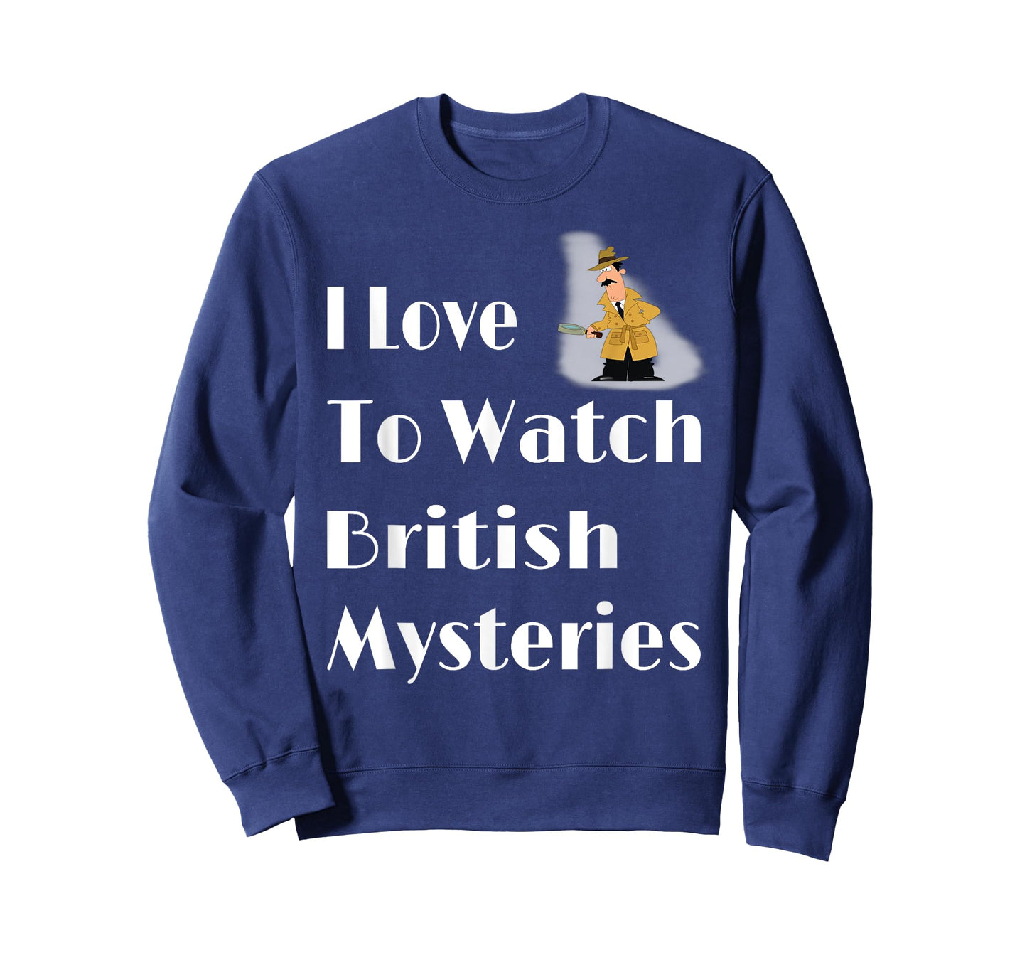 I Love British Mysteries Movie T-Shirt Gift For Men Women T-Shirt