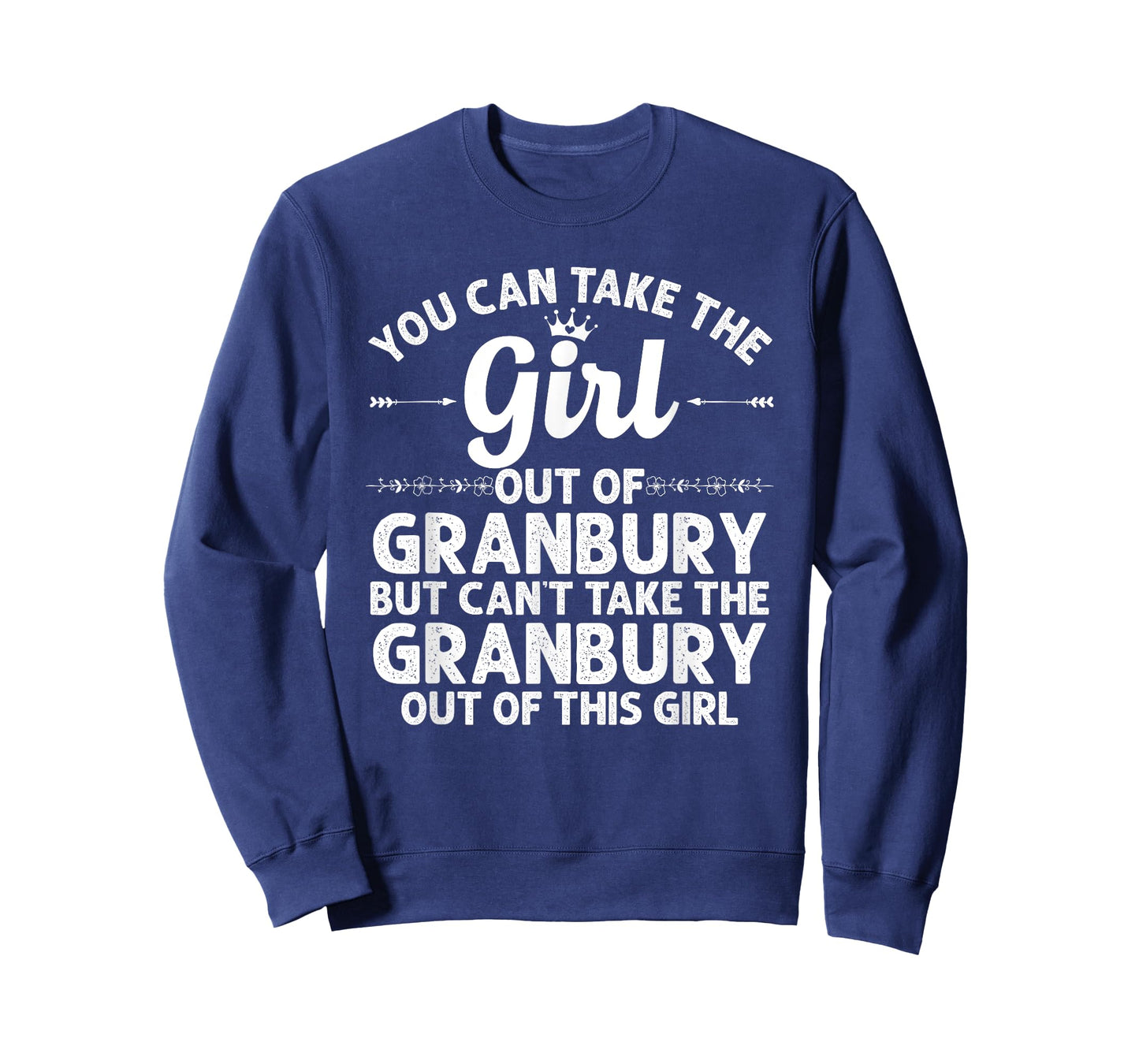Girl Out Of GRANBURY TX TEXAS Gift Funny Home Roots USA T-Shirt