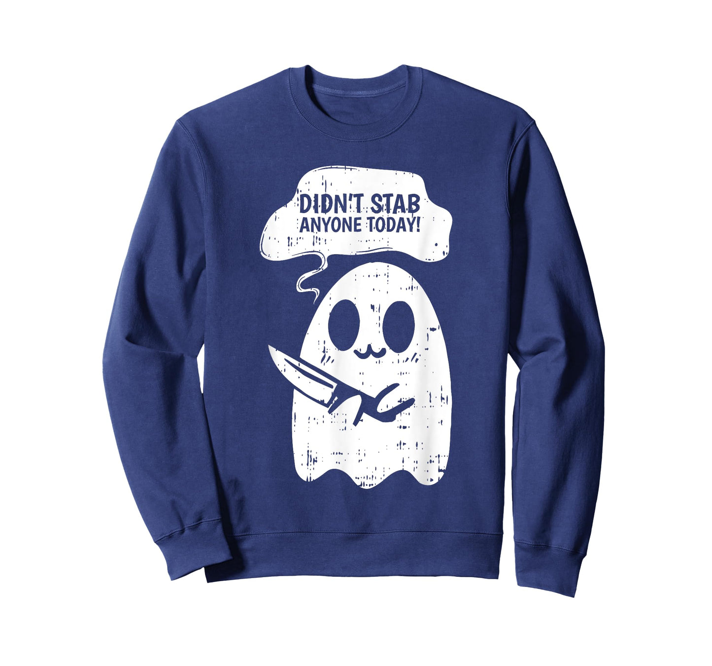 Didn't Stab Anyone Today Halloween Funny Ghost Spirit T-Shirt