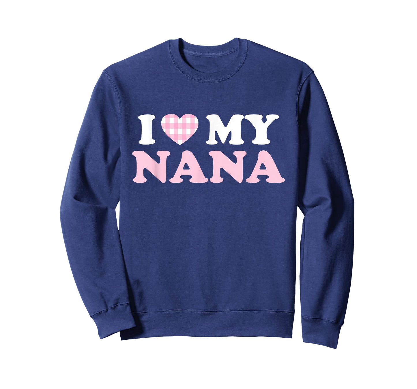 I Love My Nana I Heart My Grandma Mothers Day Grandkids Gift T-Shirt