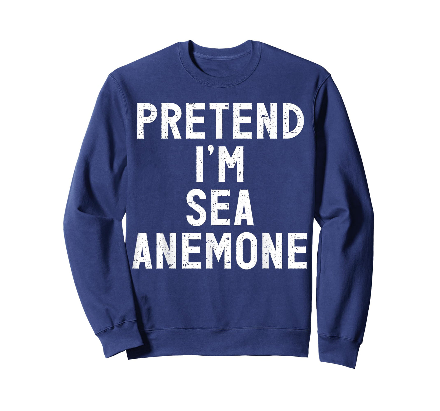 Pretend I'm A Sea Anemone Halloween Costume T-Shirt