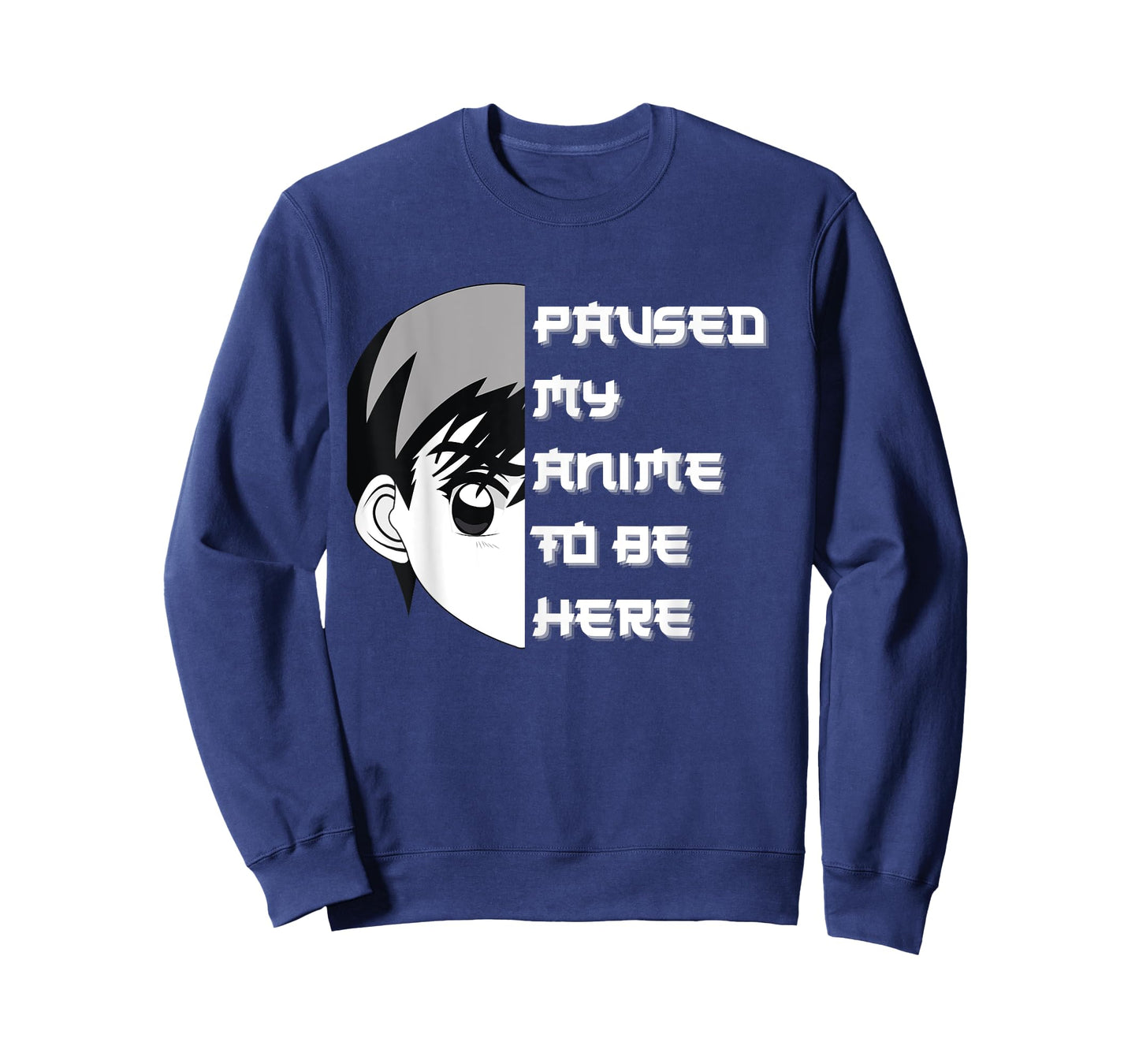 I Paused My Anime To Be Here T-Shirt