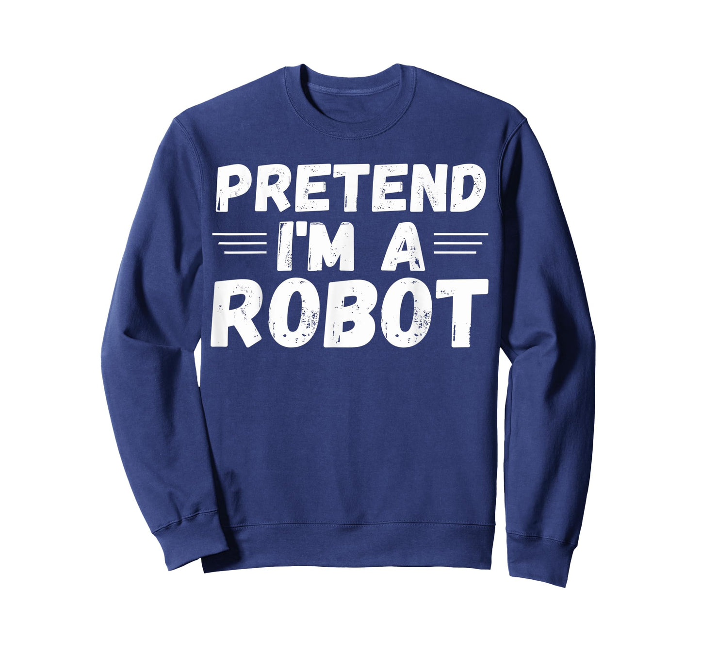 Pretend I'm a Robot Funny Halloween Party Cute Costume T-Shirt