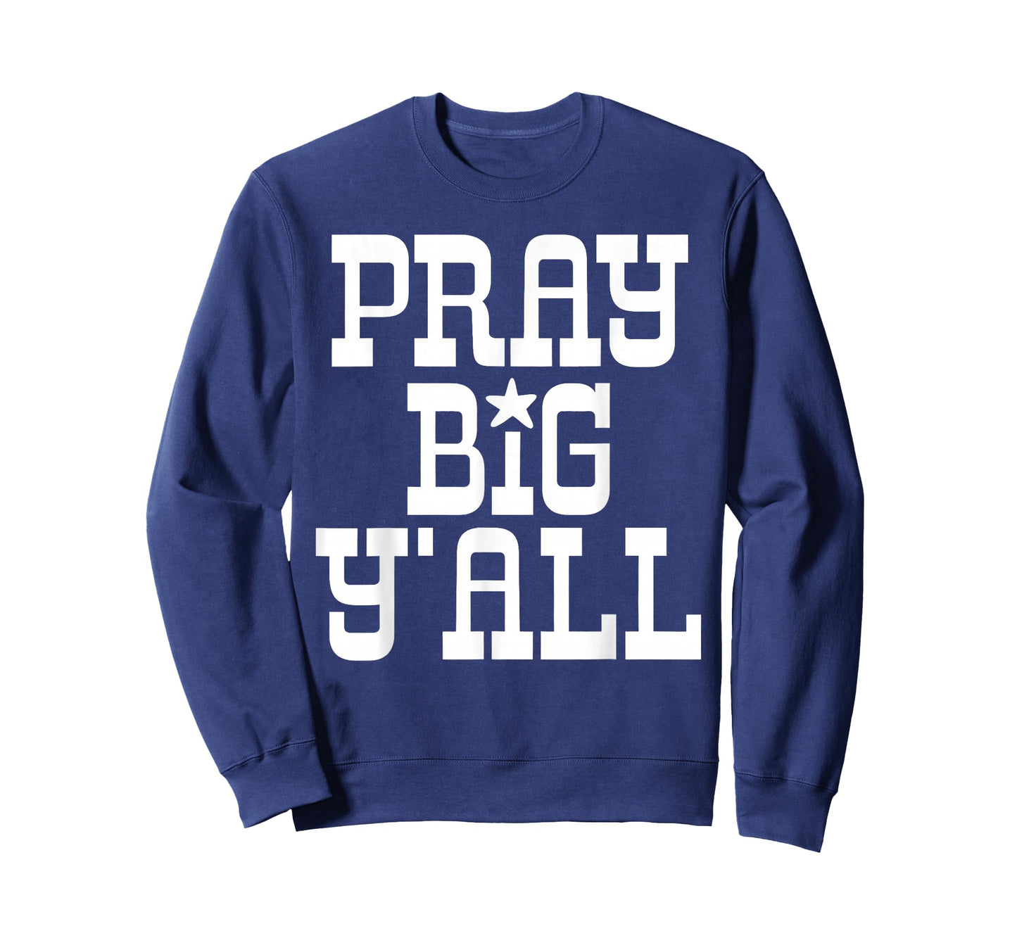 Pray Big Y'all Minimalist Christian Western Cowboy God Faith T-Shirt