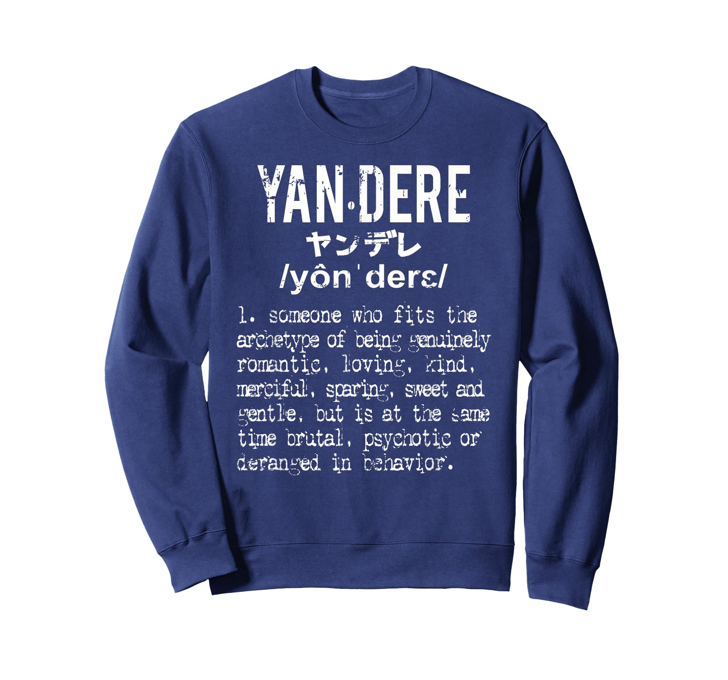 Distressed Yandere Definition T-Shirt - Dere Dere Tee T-Shirt