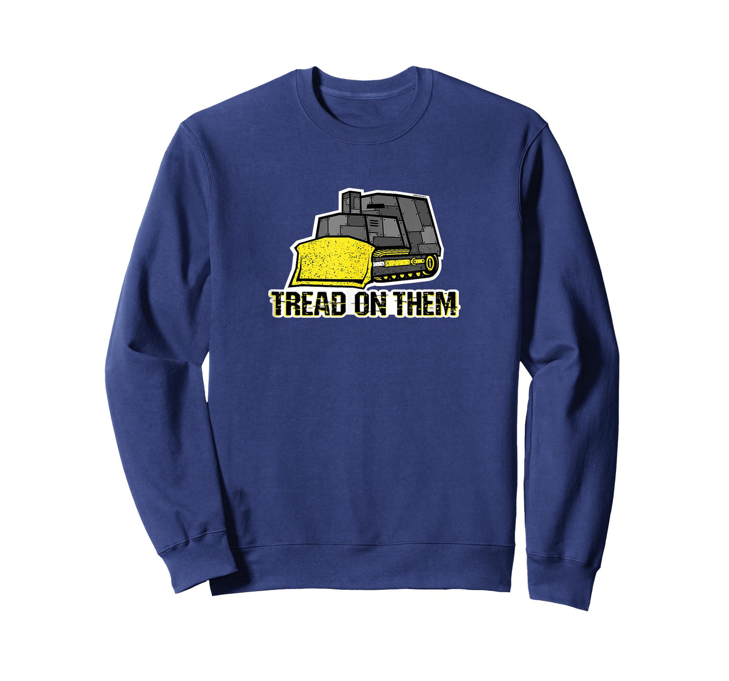 TREAD ON THEM, KILLDOZER T-Shirt