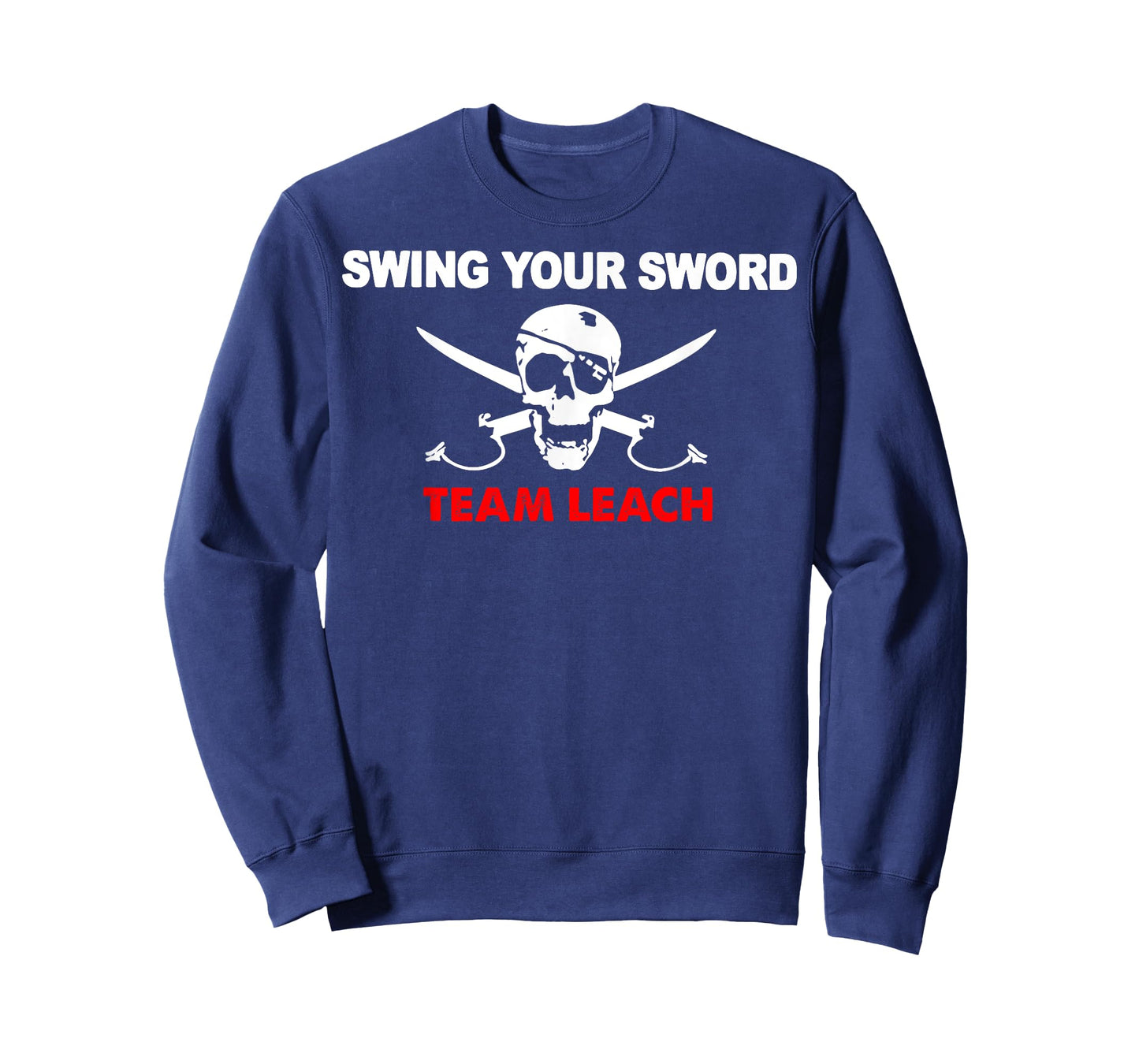 Skull Swing Your Sword Team Leach T-Shirt