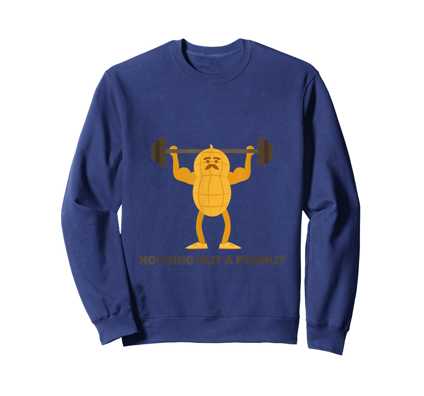 Nothing But A Peanut Biceps Huge Arms Bodybuilder Strong T-Shirt