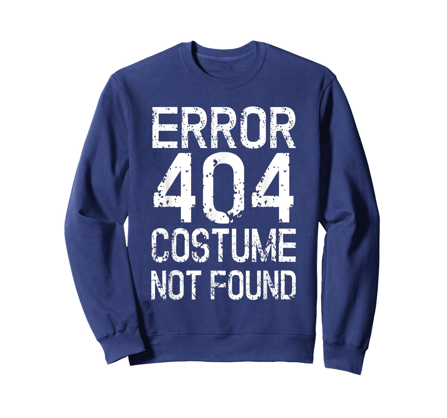 Error 404 Costume Not Found No Costume Carnival T-Shirt