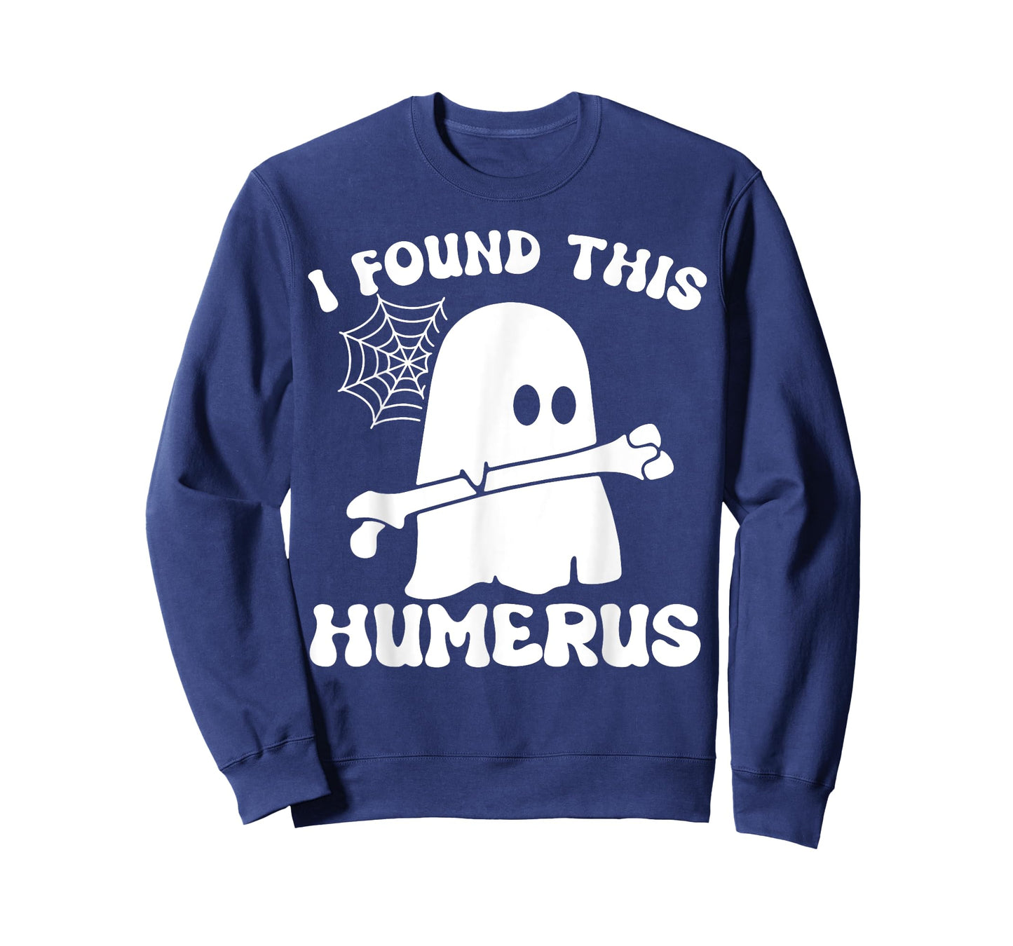 Halloween Ghost I Found Humerus Funny Costume Mens Women T-Shirt