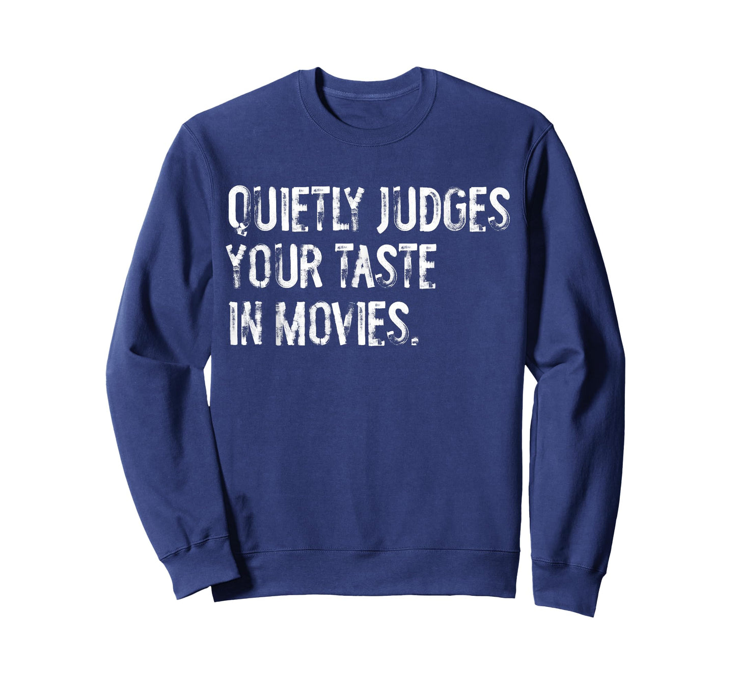 Quietly Judges Your Taste In Movies Cinema T-Shirt
