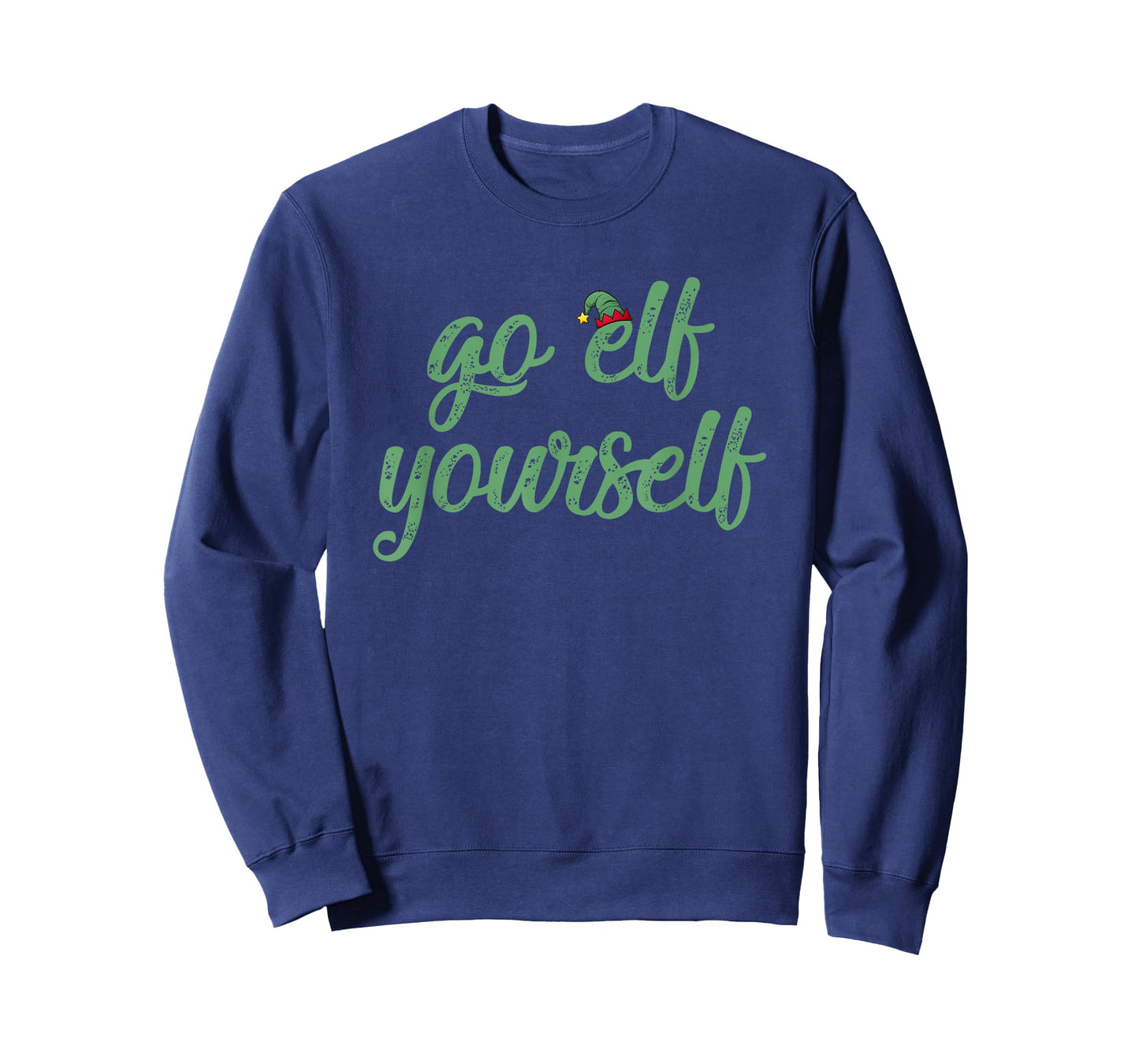 Gman Merch Funny I Hate Christmas Go Elf Yourself T-Shirt - Blue, Small - Unisex-Adults