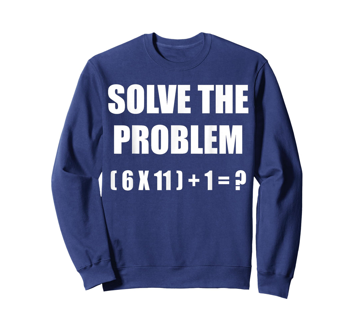 Solve The Problem Math Teacher Joke 67 Funny Six Seven Meme T-Shirt