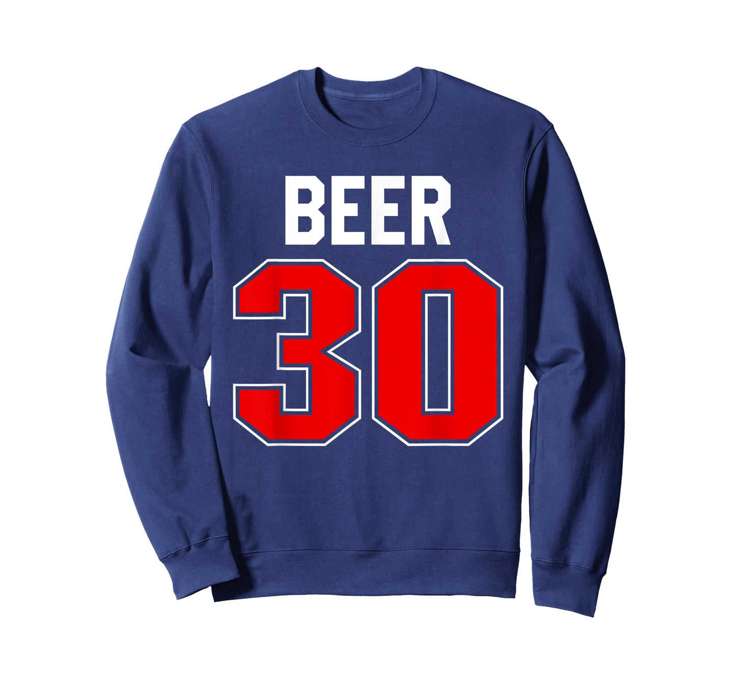 Beer 30 Jersey Athlete Uniform Time For Beer It's Beer 30 T-Shirt