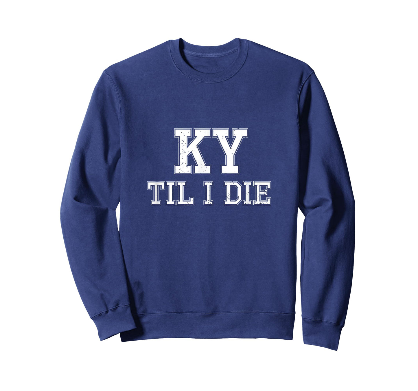 KY Until I Die Tee - Kentucky Fan Merch T-Shirt