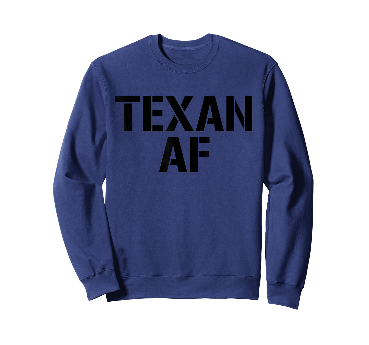 Texan AF As Fuck T-Shirt