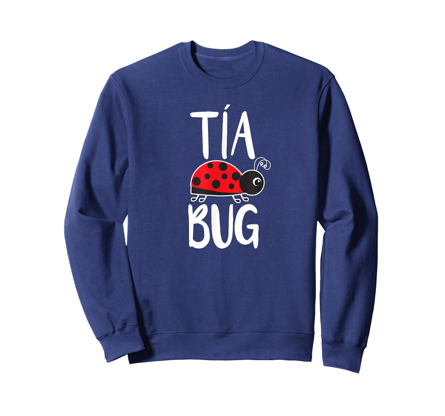 Tia Bug Spanish Aunt Funny Ladybug T-Shirt