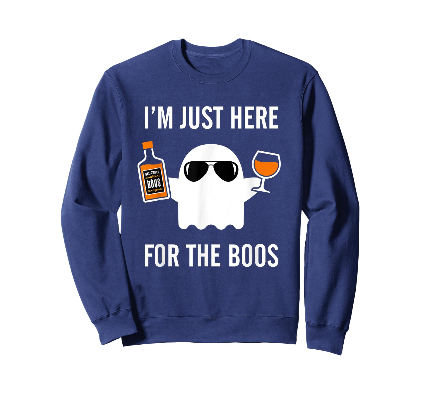 I'm Just Here For The Boos Funny Halloween Liquor T-Shirt T-Shirt