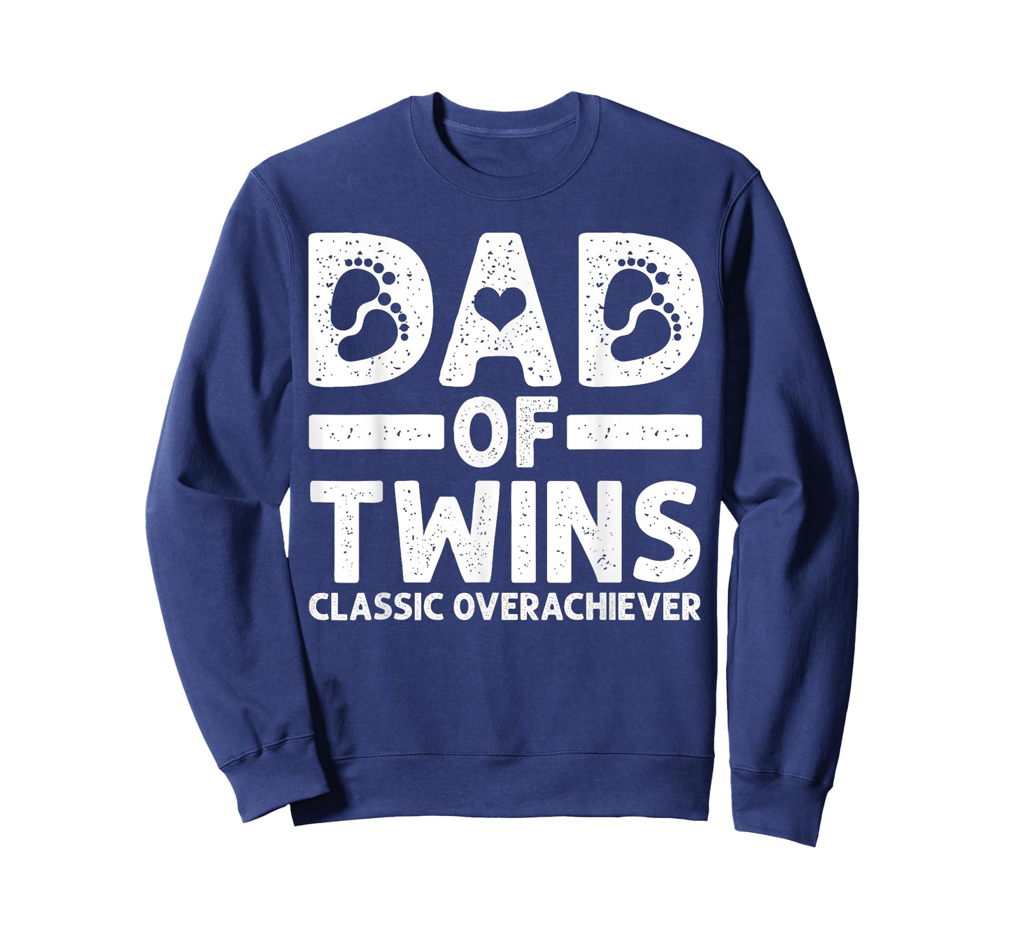 Funny Dad of Twins Classic Overachiever Cool Twin Dad Gift T-Shirt