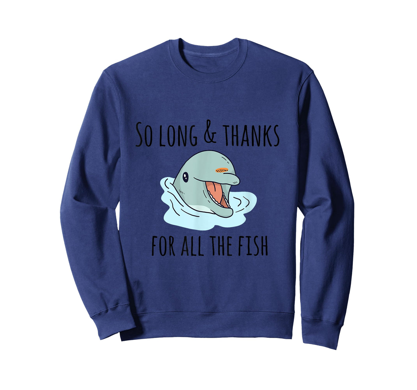 So Long and Thanks for All the Fish Cute T-Shirt