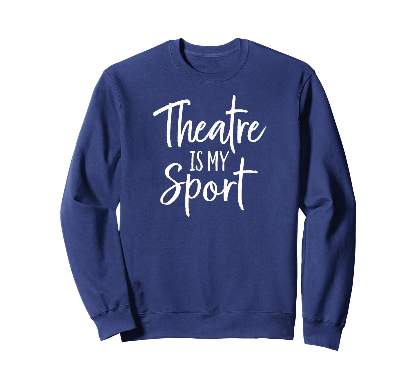 Theater Gifts for Actors Musical Theatre is My Sport T-Shirt