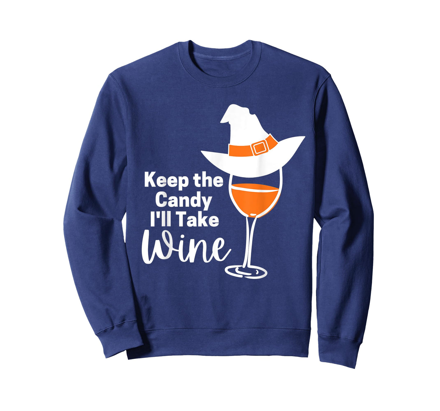 Keep the Candy I'll Take Wine T-Shirt