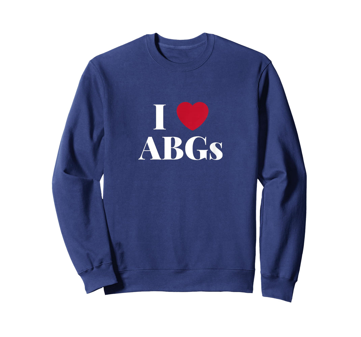 I Love Heart ABGs T Shirt Gift Valentines Day ABG for Men T-Shirt