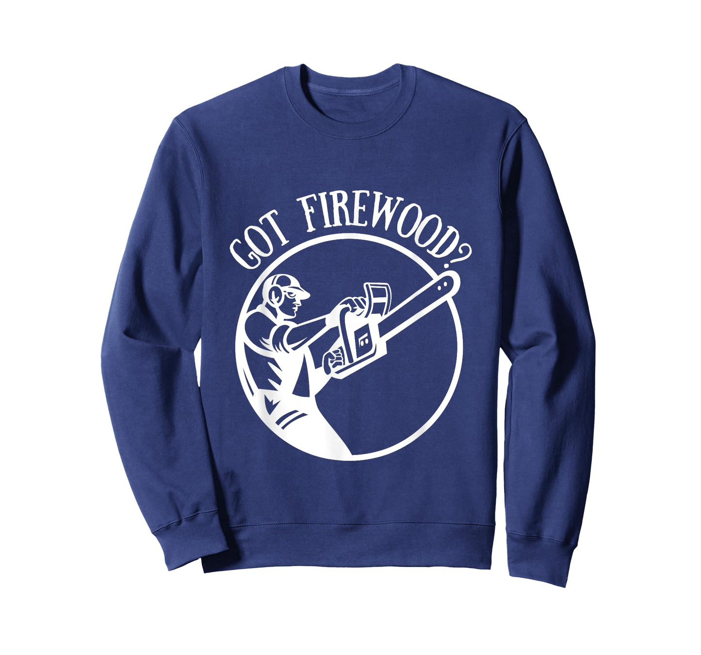 Got Firewood? Man with Chainsaw T-Shirt