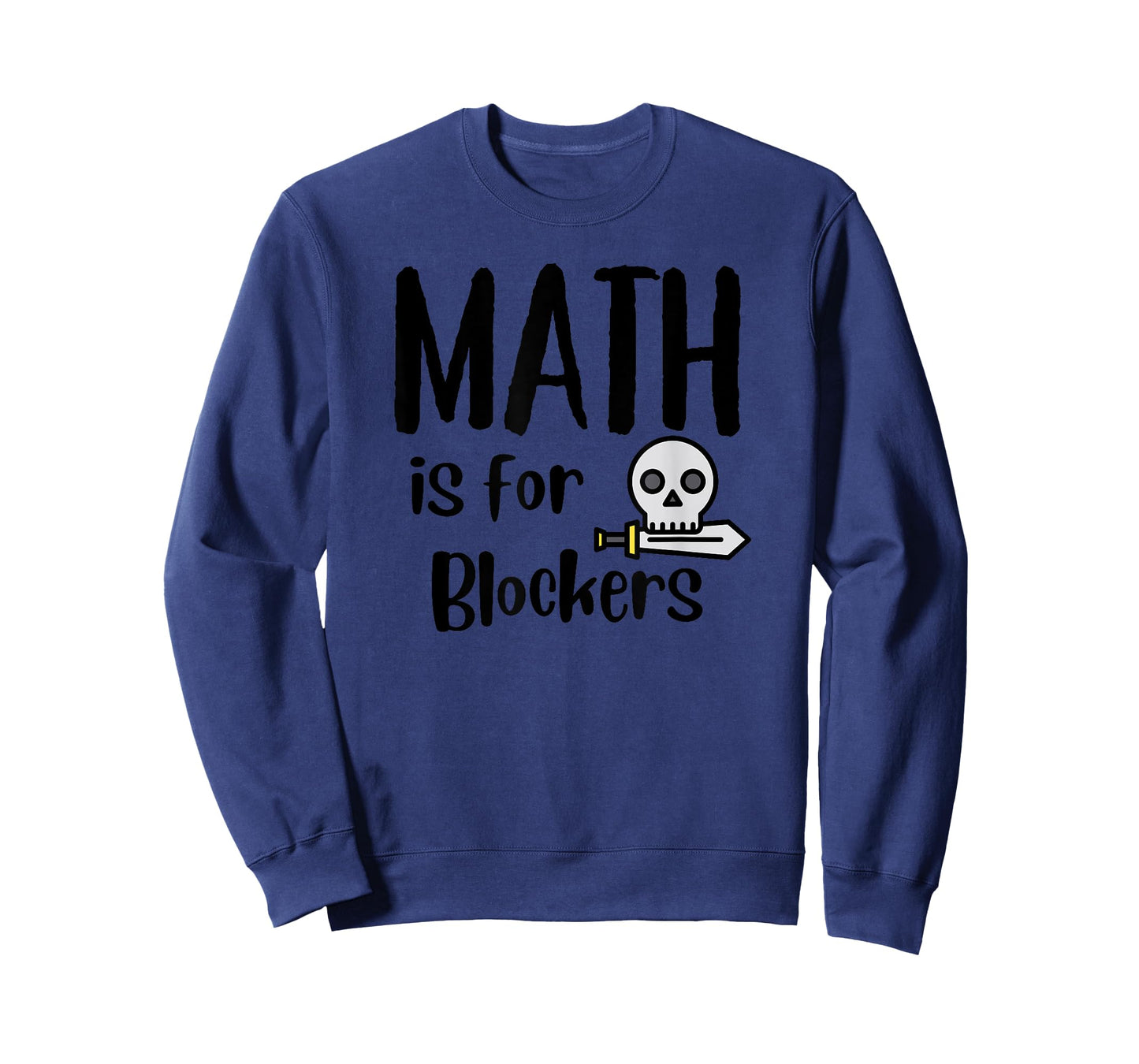 MTG Card Game Funny Fun Commander Math is For Blockers T-Shirt