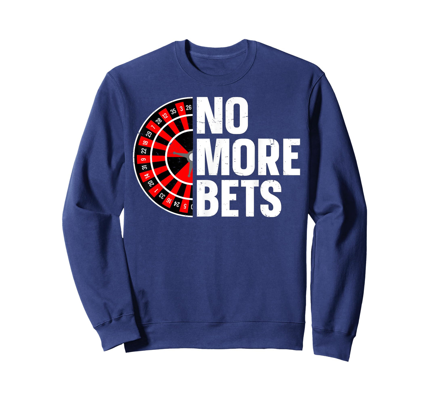 No More Bets Design for a Roulette player T-Shirt