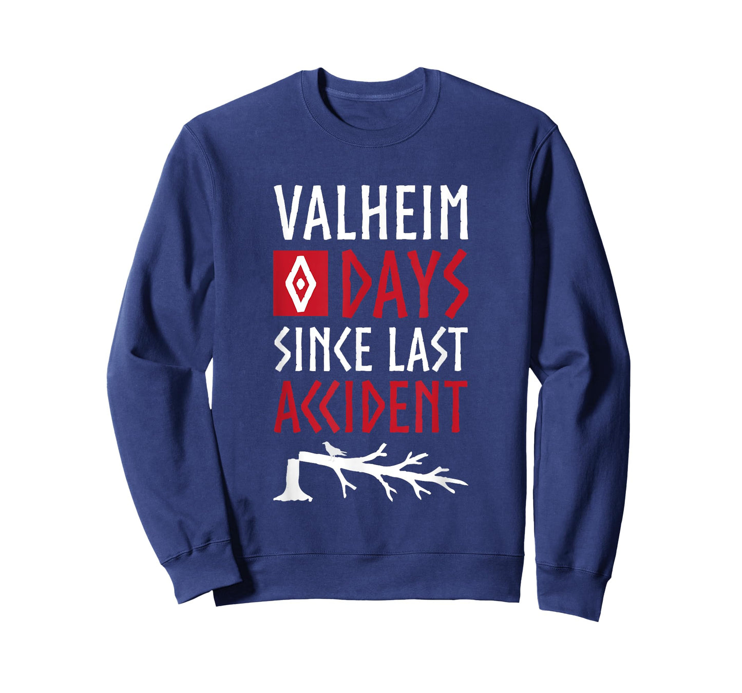 0 Days Since Last Accident - Valheim Norse Funny Gamer T-Shirt