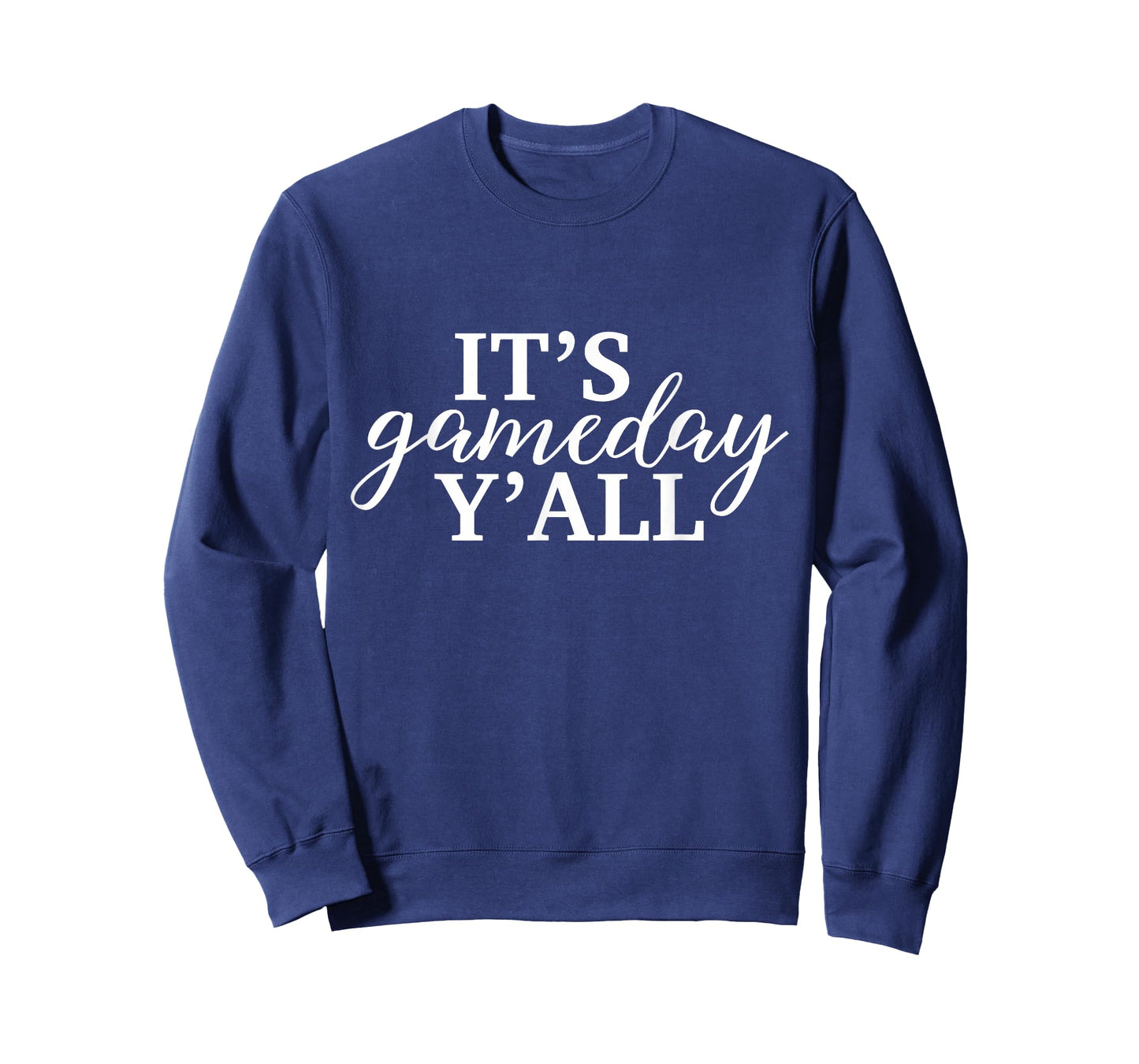 It's Game Day Y'all Football, Baseball, Basketball & Soccer T-Shirt