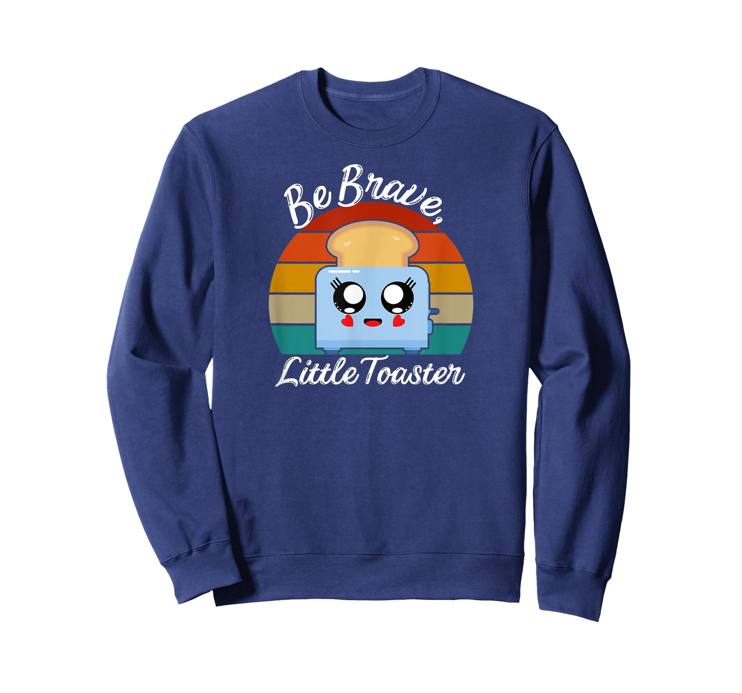 Be Brave, Little Toaster Positive Classic 80s and 90s Retro T-Shirt